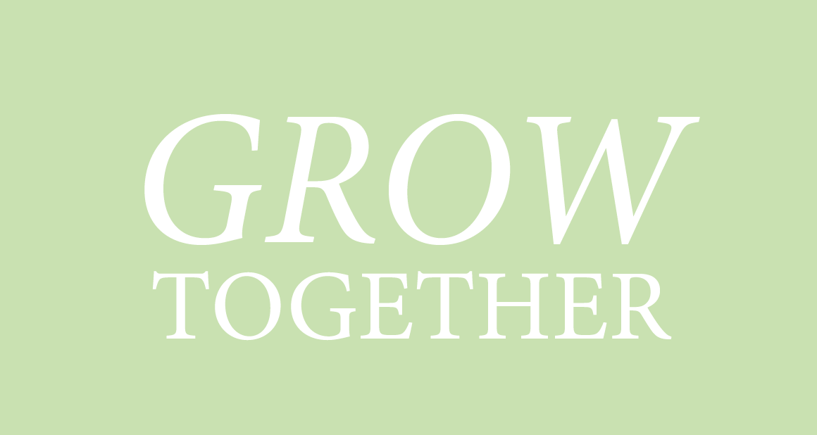 Grow Together