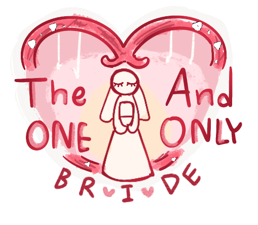 The One and Only Bride