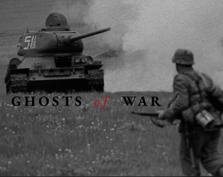Ghosts of war   - A pamphlet roleplaying game about war and memory 