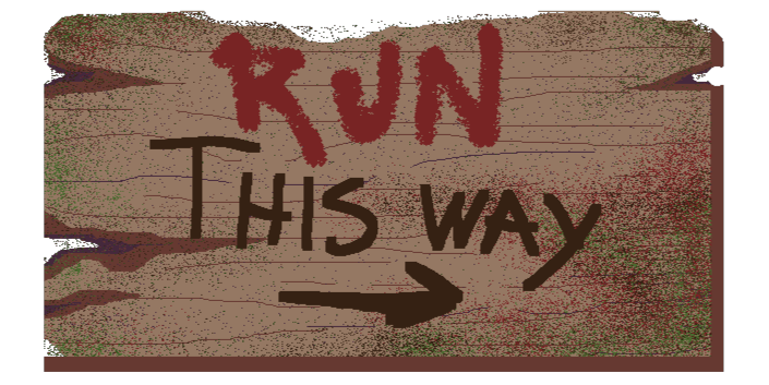 Run This Way Sign Run This Way by m0nigumol