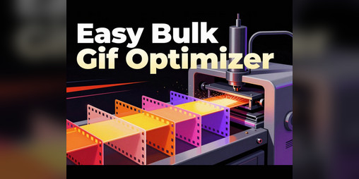 Cover image for Easy Bulk GIF Optimizer