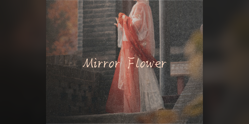Cover image for Mirror Flower