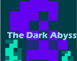 The Dark Abyss