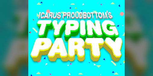Cover image for Icarus Proudbottom's Typing Party