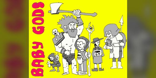 Cover image for Baby Gods
