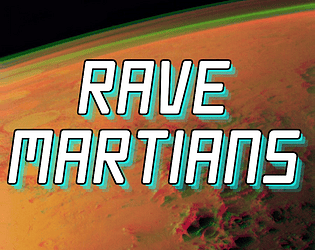 Rave Martians