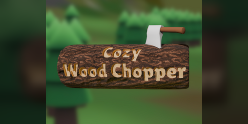 Cover image for Cozy Wood Chopper