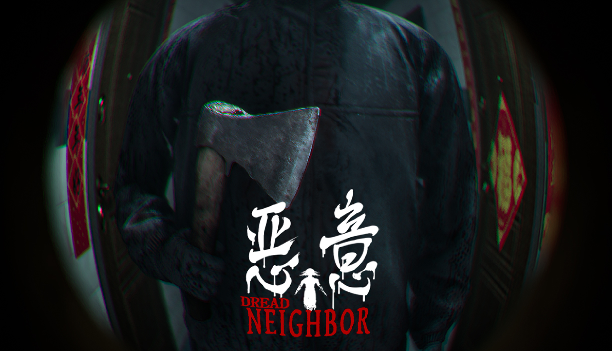 Dread Neighbor