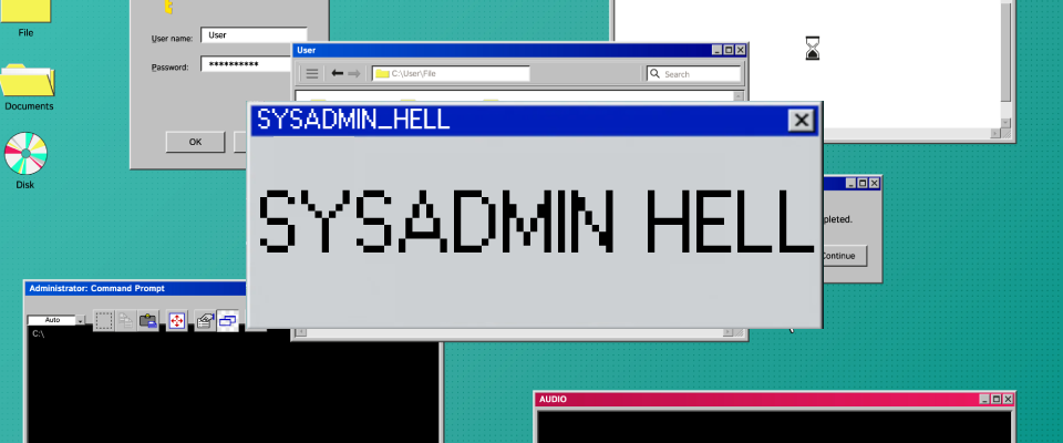 SYSADMIN Hell (Demo)