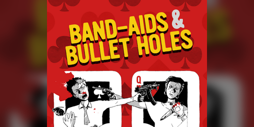 Cover image for Band-Aids & Bullet Holes