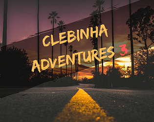 Clebinha adventures! 3