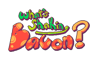 What's Shakin' Bacon? Leaked Build(s)