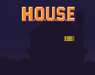H.O.U.S.E Web Version