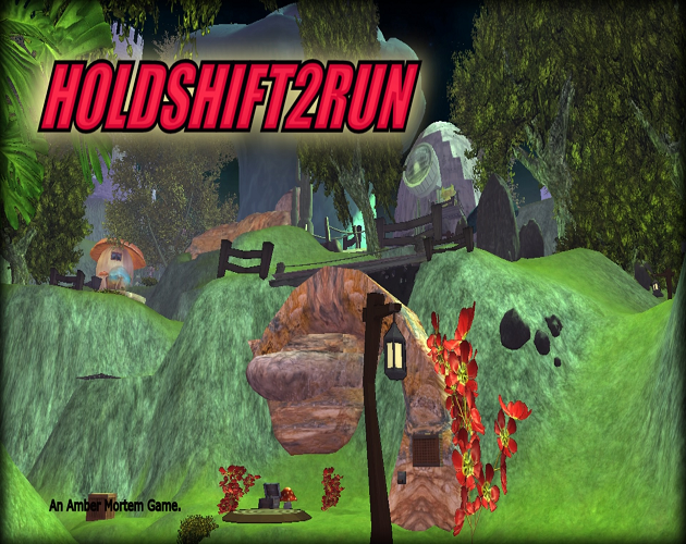 Hold Shift 2 Run