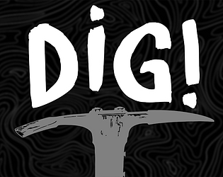 Dig!