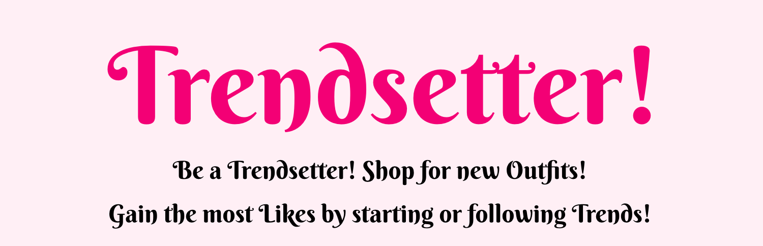 Trendsetter