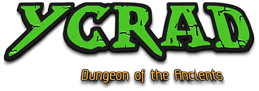 Ycrad and Dungeon of Ancients