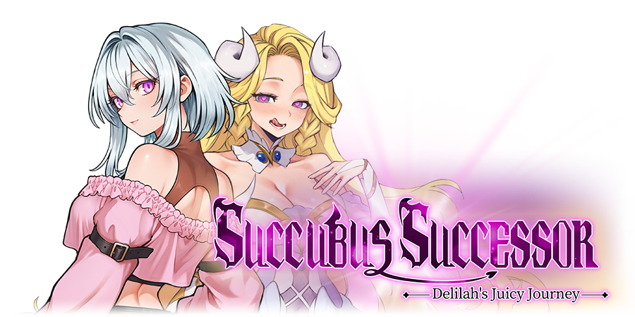 Succubus Successor: Delilah's Juicy Journey Demo