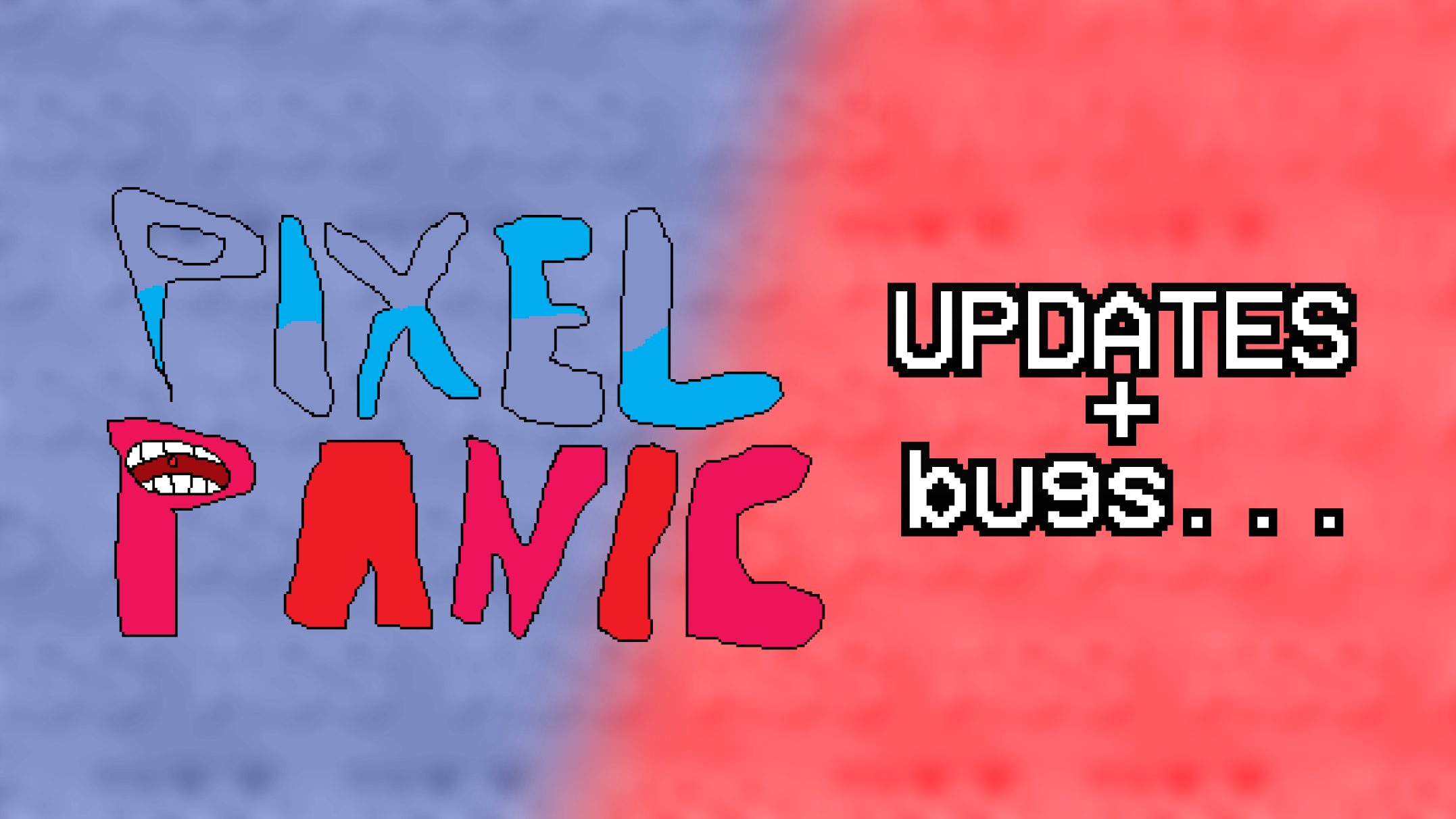 PIXEL PANIC - Updates + Bugs... - PIXEL PANIC - Demo by Jonaras