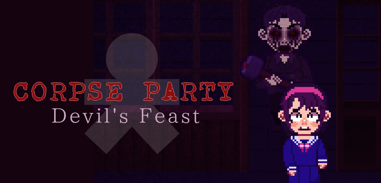 Corpse Party : Devil's Feast