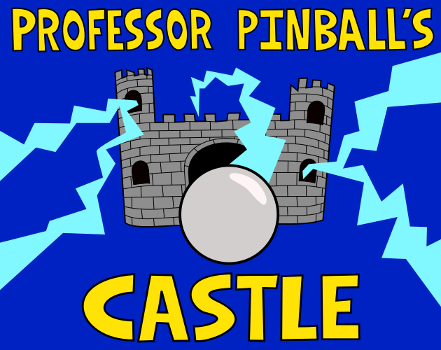 Professor Pinball's Castle