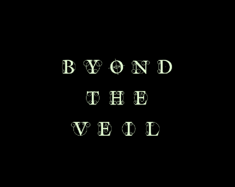 Beyond the Veil