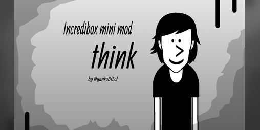 Cover image for Incredibox mini mod - think