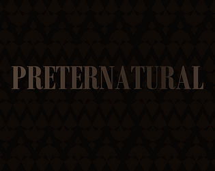 PRETERNATURAL game screenshot