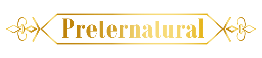 PRETERNATURAL