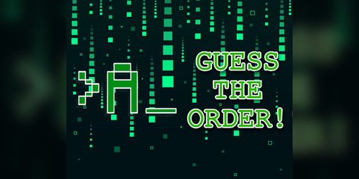 Cover image for Guess the Order!