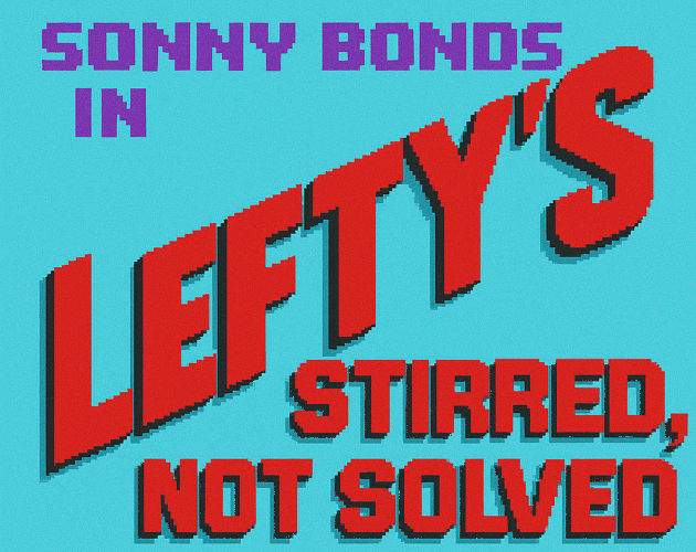Cover image for Lefty's - Stirred, not solved