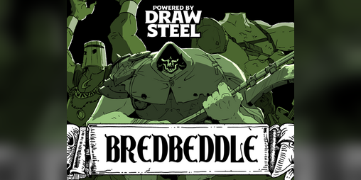 Cover image for Bredbeddle - a DRAW STEEL Ancestry
