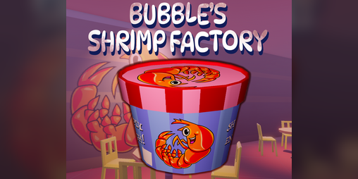 Cover image for Bubble's Shrimp Factory