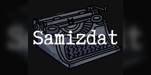 Cover image for SAMIZDAT