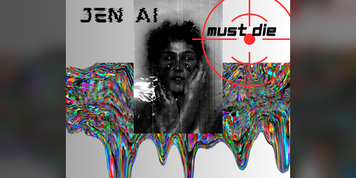Cover image for Jen AI Must Die