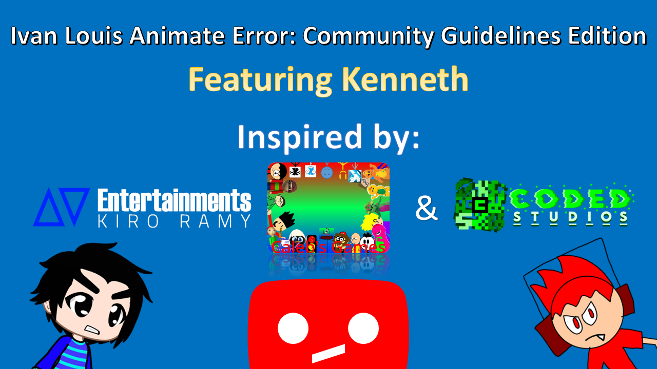 Ivan Louis Animate Error: Community Guidelines Edition by Ivan Bros Games