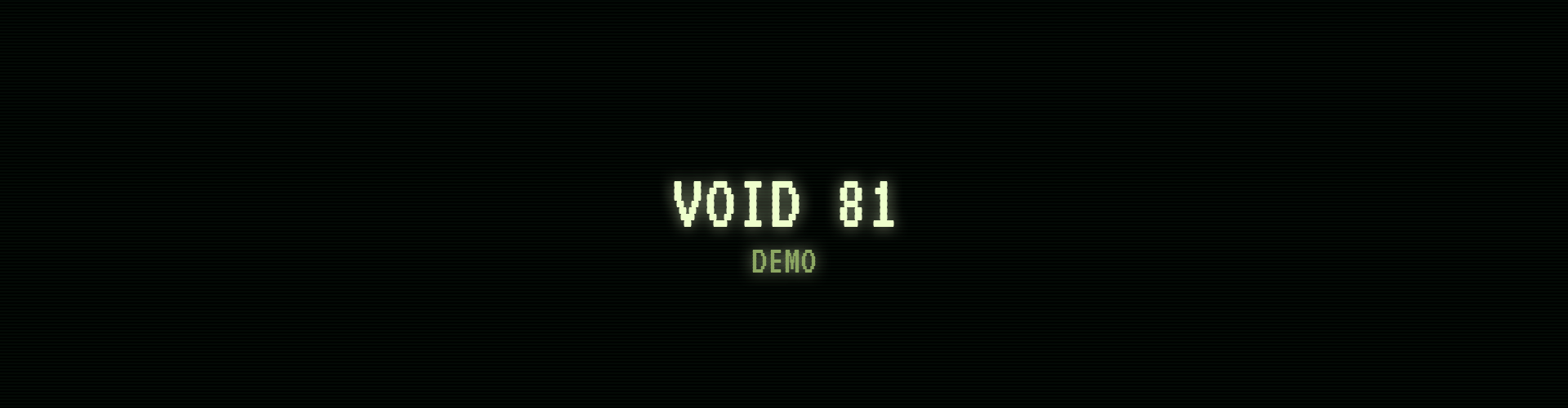 Void 81 [Demo]