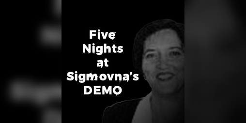 Cover image for Five Nights at Sigmovna's Demo