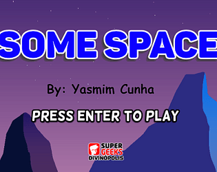 Some Space - Yasmin Cunha