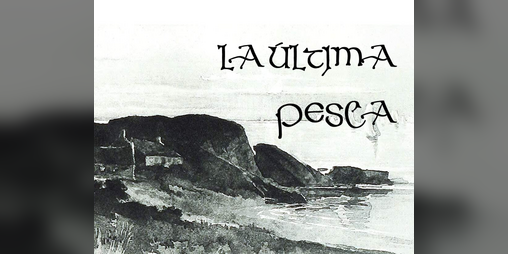 Cover image for La Última Pesca