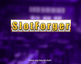 Slot Forger