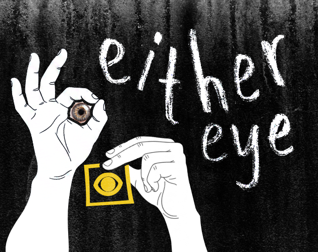 Either Eye (Demo)