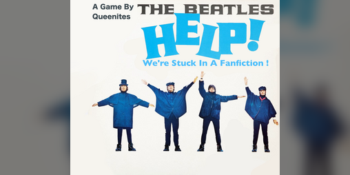 Cover image for Help! We are stuck In A Fanfiction (Beatles VN)
