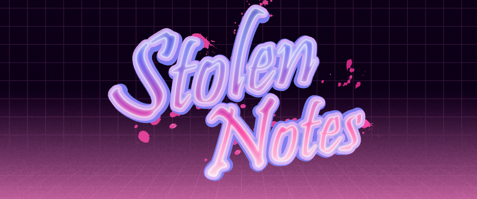 Stolen Notes