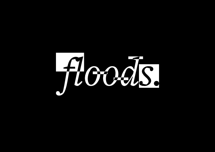 floods.