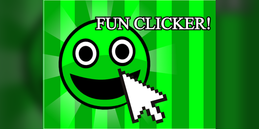 Cover image for Fun Clicker! [Update]