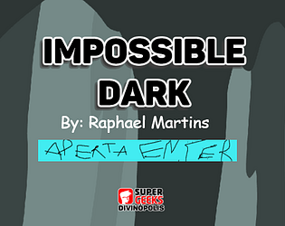 Impossible Dark - Raphael Fonseca