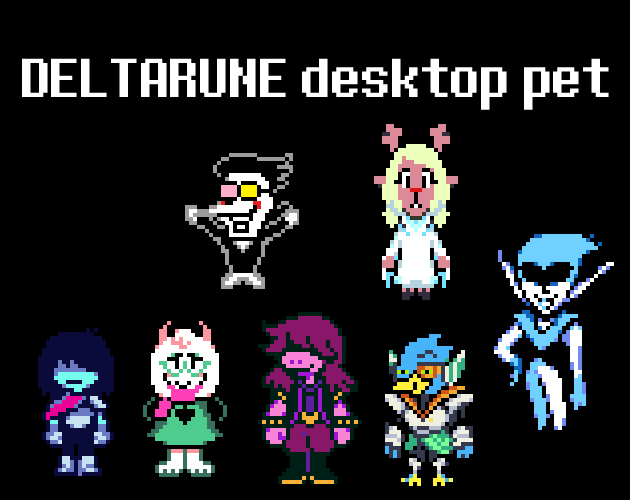 Cover image for DELTARUNE Desktop Pet