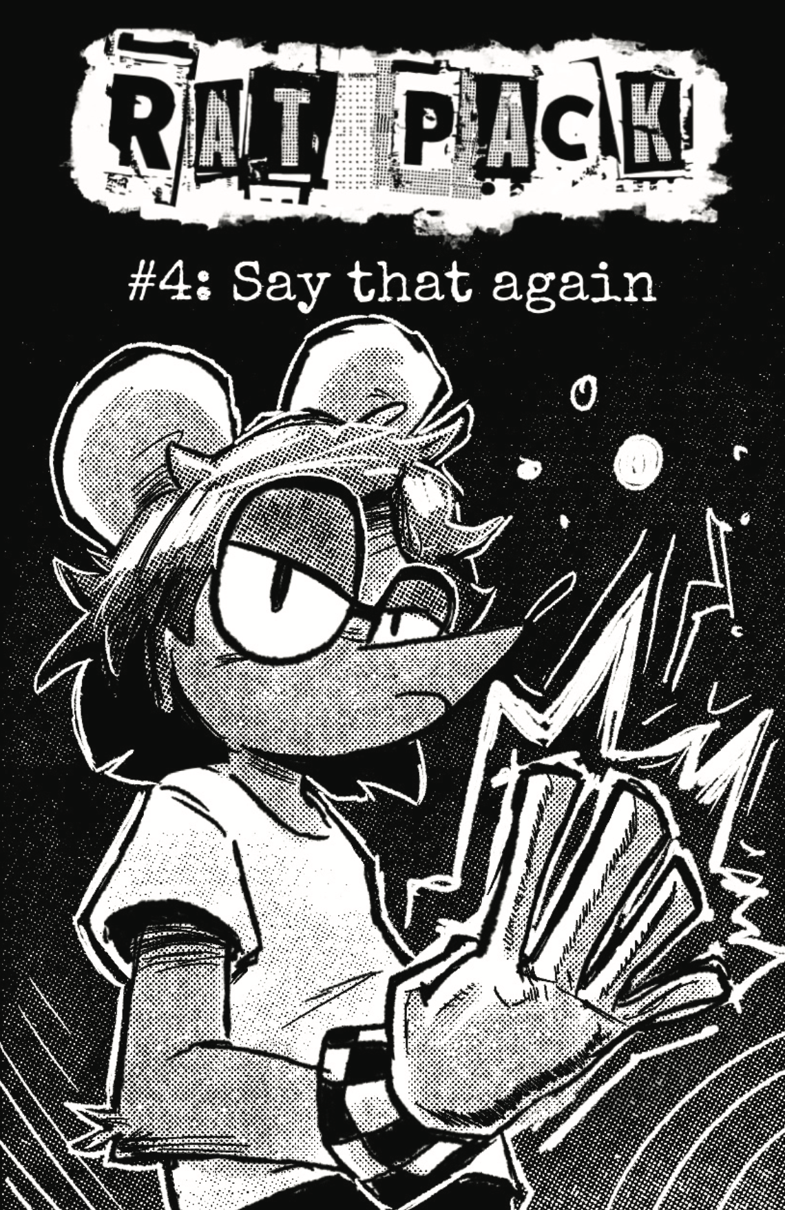 Cover image for RATPACK #4: SAY THAT AGAIN