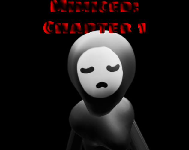 Mimicked: Chapter 1